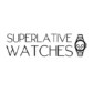 Superlative Watches